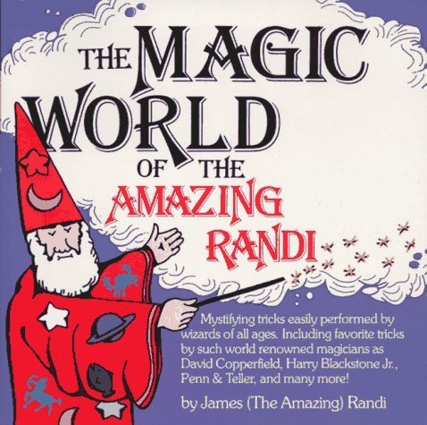The Magic World of the Amazing Randi book cover