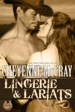 Lingerie & Lariats book cover
