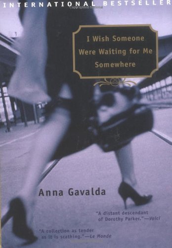 I Wish Someone Were Waiting for Me Somewhere book cover