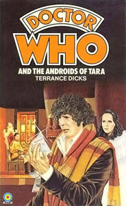 Doctor Who and the Androids of Tara book cover