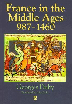 France in the Middle Ages 987-1460 book cover