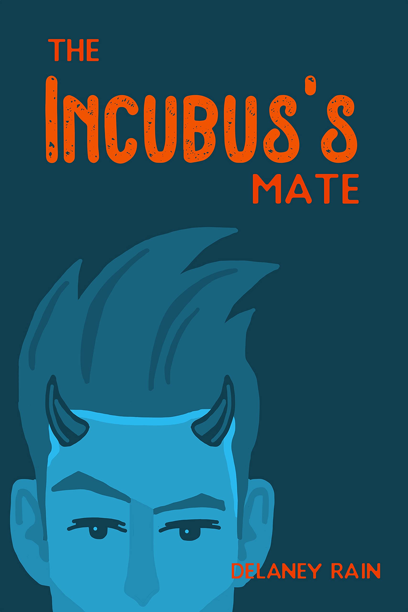 Delaney's Incubi book cover 1