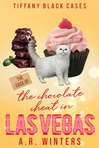 The Case of the Chocolate Cheat in Las Vegas book cover