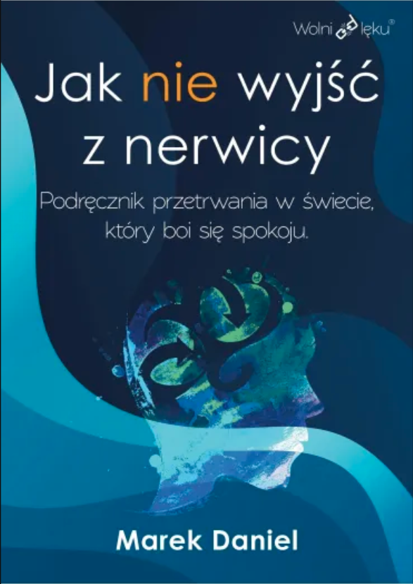Jak nie wyjść z nerwicy book cover