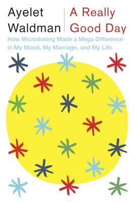 A Really Good Day book cover