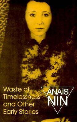 Waste of Timelessness and Other Early Stories book cover