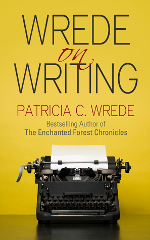Wrede on Writing book cover