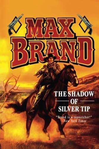 Shadow of Silver Tip book cover