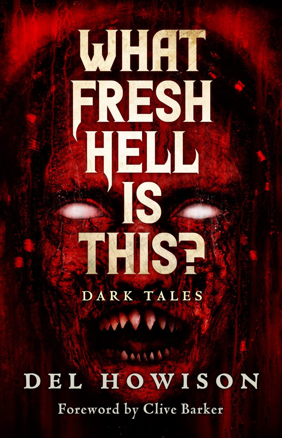 What Fresh Hell Is This? Dark Tales book cover