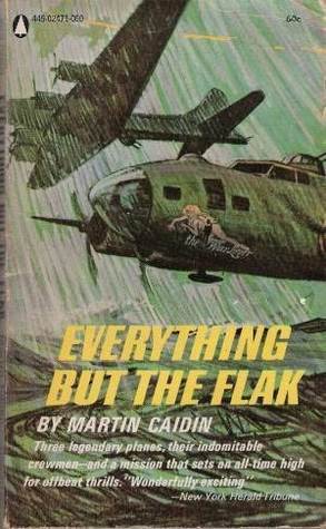 Everything But The Flak book cover