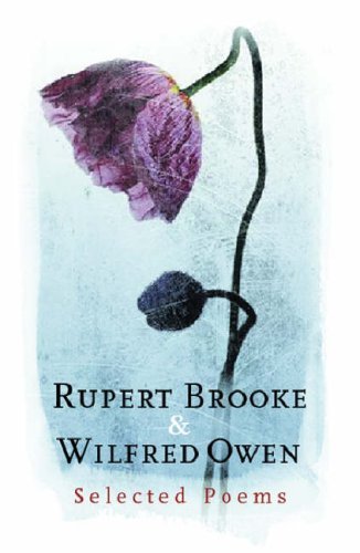Rupert Brooke & Wilfred Owen Selected Poems book cover
