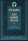 The Works of Alice Dunbar-Nelson book cover