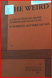 The Weird - Acting Edition book cover
