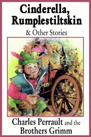Cinderella, Rumpelstiltskin & Other Stories book cover
