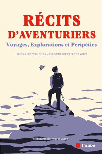 Récits d'aventuriers - Voyages, Explorations et Péripéties book cover