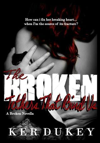 The Broken Tethers That Bind Us book cover