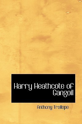 Harry Heathcote of Gangoil book cover