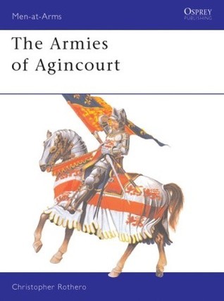 The Armies of Agincourt book cover