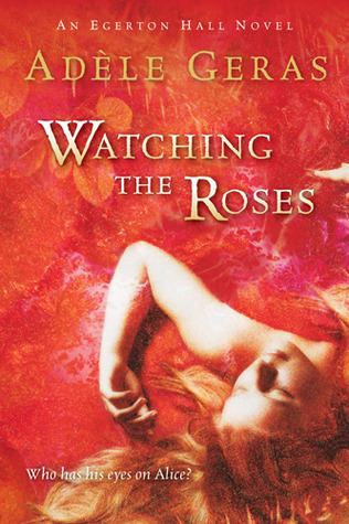 Watching the Roses book cover