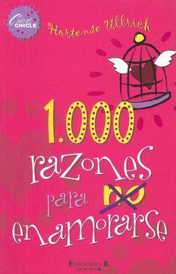 1000 RAZONES PARA NO ENAMORARSE book cover