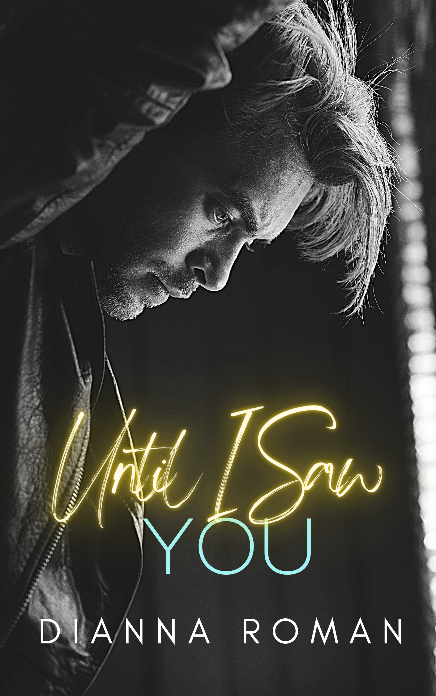 Until I Saw You book cover 1