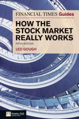 Financial Times Guide to How the Stock Market Really Works, The book cover