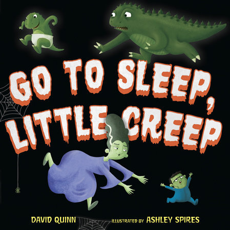 Go to Sleep, Little Creep book cover