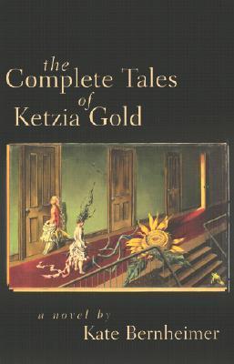 The Complete Tales of Ketzia Gold book cover