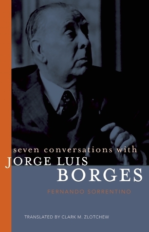 Seven Conversations with Jorge Luis Borges book cover