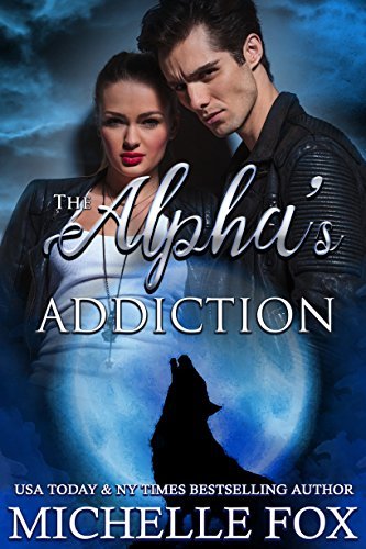 The Alpha's Addiction book cover