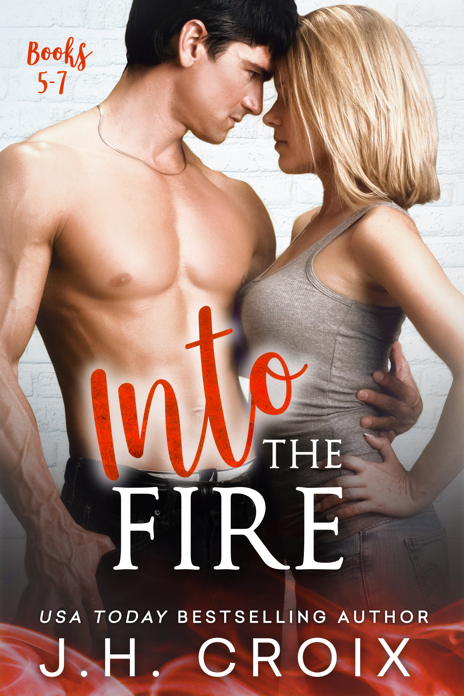 Into The Fire, Books 5 - 7 book cover