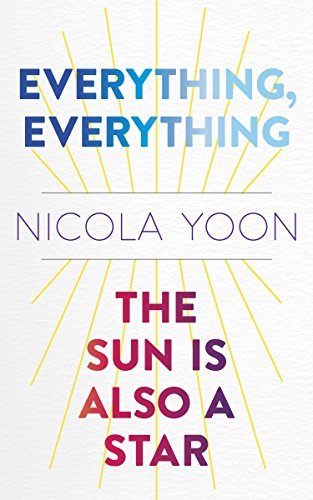 Everything, Everything AND The Sun Is Also a Star Two-book Bundle book cover