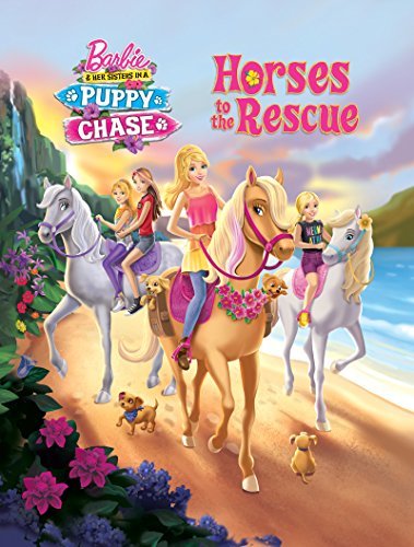 Horses to the Rescue (Barbie & Her Sisters in a Puppy Chase) (Pictureback book cover
