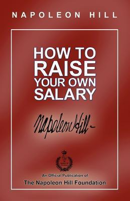 How to Raise Your Own Salary book cover