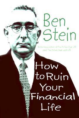 How to Ruin Your Financial Life book cover