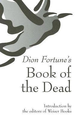 Dion Fortune's Book of the Dead book cover