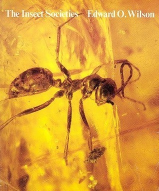The Insect Societies book cover