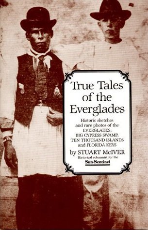 True Tales of the Everglades book cover
