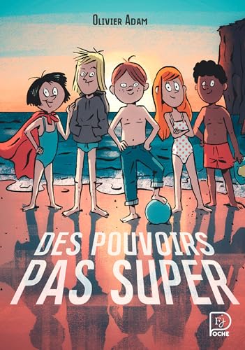 Des pouvoirs pas super book cover