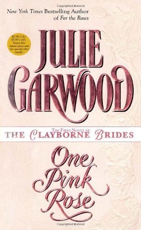 The Clayborne Brides: One Pink Rose, One White Rose book cover 2