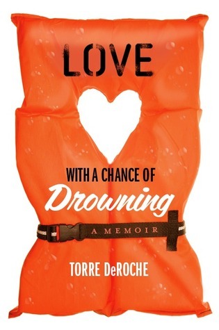 Love with a Chance of Drowning book cover