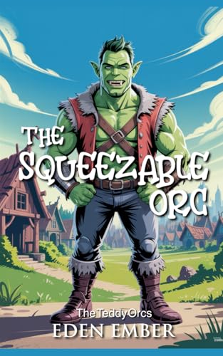 The Squeezable Orc book cover