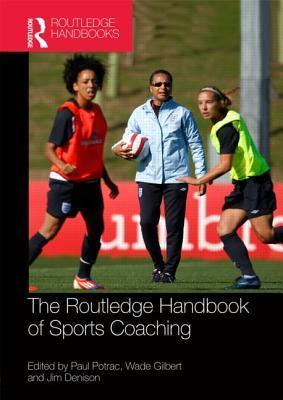 Routledge Handbook of Sports Coaching book cover
