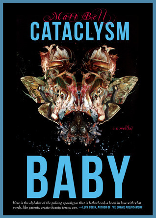Cataclysm Baby (The Mud Luscious Press Novel book cover