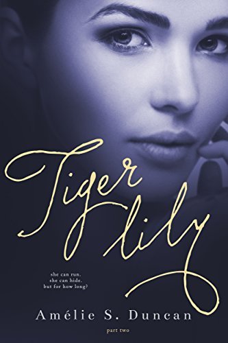 Tiger Lily Part Two book cover