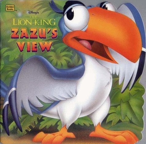 Disney's The Lion King Zazu's View book cover
