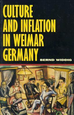 Culture and Inflation in Weimar Germany book cover