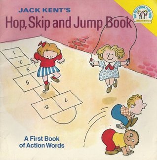 Jack Kent's Hop, Skip, and Jump Book book cover