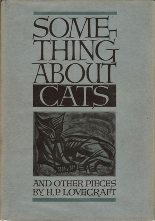 Something About Cats and Other Pieces book cover