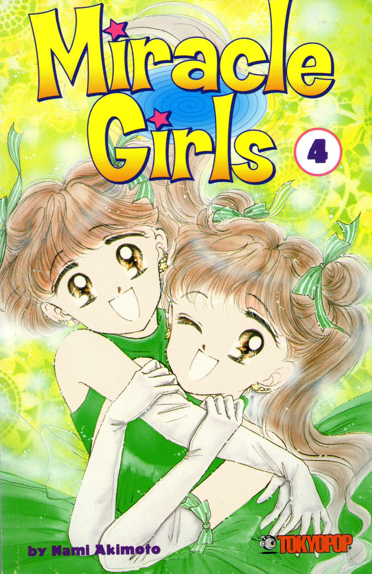 Miracle Girls, Vol. 4 book cover